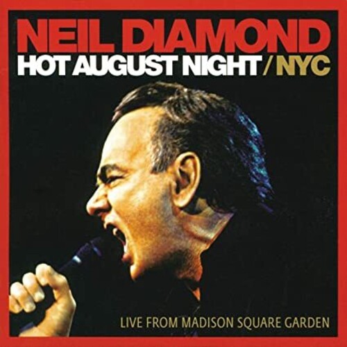 Neil Diamond - Hot August Night / Live From Madison Square Garden [2LP]