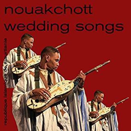 Various Artists - Nouakchott Wedding Songs (Various Artists)