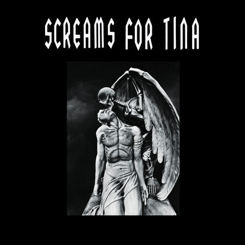 Screems for Tina - Screams For Tina