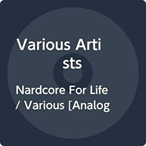 Various Artists - Nardcore For Life (Various Artists)