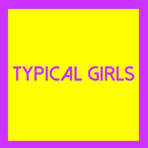 Various Artists - Typical Girls 3 (Various Artists)