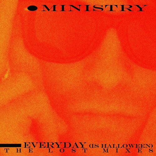Ministry - Everyday (Is Halloween) - The Lost Mixes