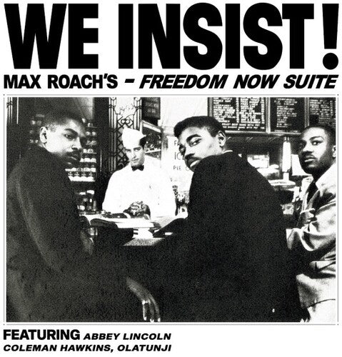 Max Roach - We Insist Max Roach