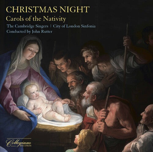 Rutter  The Cambridge Singers  City Of London Sinfonia - Christmas Night