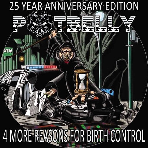 Potbelly - 4 More Reasons For Birth Control [7-inch]