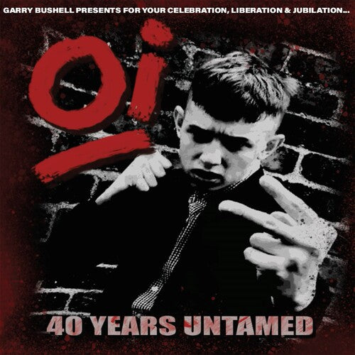 Various Artists - OI 40 Years Untamed (Various Artists)