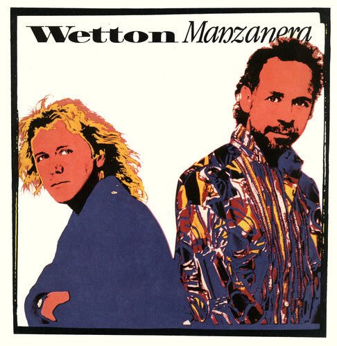 John Wetton - Wetton Manzanera