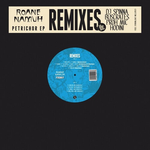 Roane Namuh - Petrichor Remixes & Instrumentals