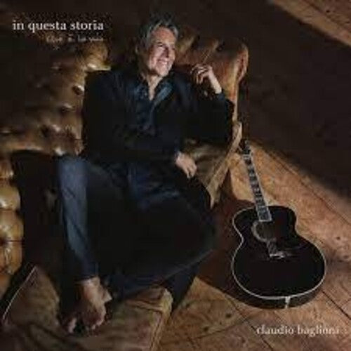 Claudio Baglioni - In Questa Storia Che E La Mia [180-Gram Black Vinyl]