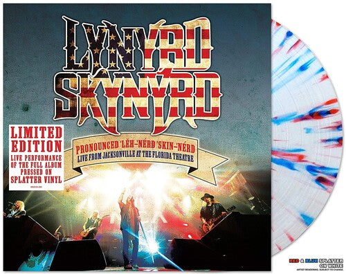 Lynyrd Skynyrd - Pronounced Leh-nerd Skin-nerd - Live From Jacksonville At The Florida Theatre