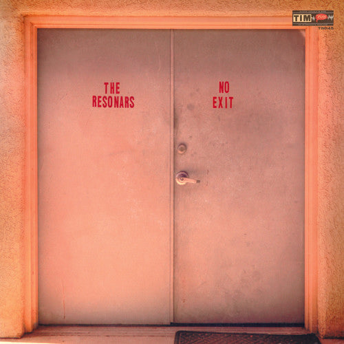 The Resonars - No Exit