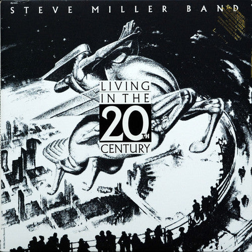 Steve Miller - Living In The 20th Century