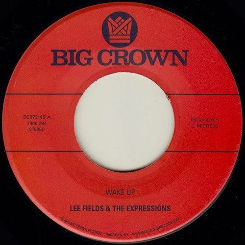 Lee Fields & the Expressions - Wake Up / You