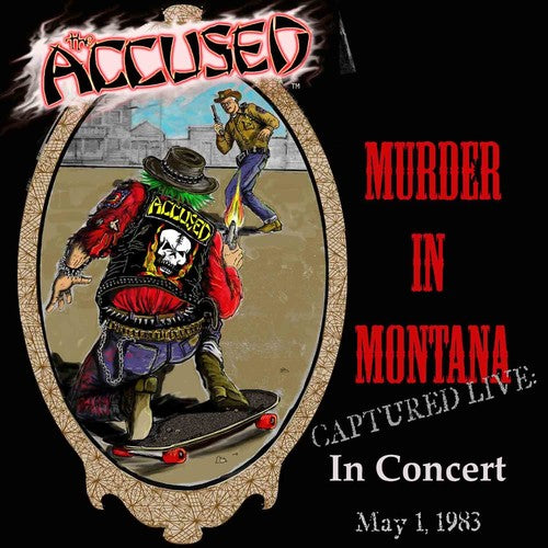 The Accused - Murder In Montana