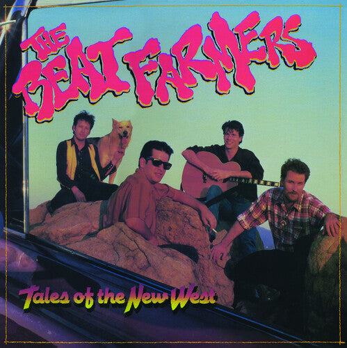 The Beat Farmers - Tales Of The New West