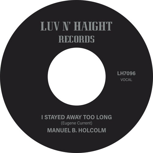 Manuel B. Holcolm - I Stayed Away Too Long / Kick Out (Instrumental)