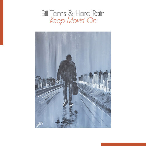 Bill Toms - Keep Movin
