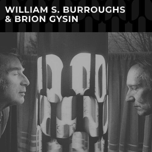 William S. Burroughs - Williams S Burroughs & Brion Gysin