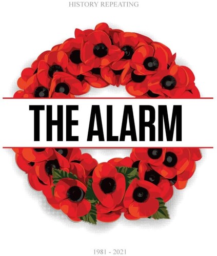 The Alarm - History Repeating 1981-2021