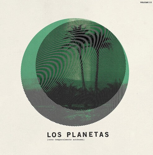 Los Planetas - Zona Temporalmente Autonoma