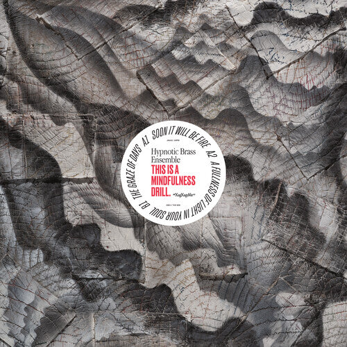 Hypnotic Brass Ensemble - This is a Mindfulness Drill [Opaque Black & White Explosion]