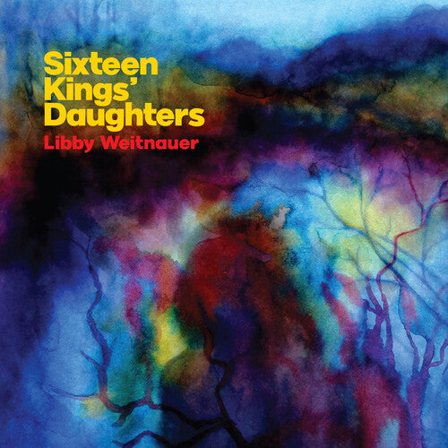 Libby Weitnauer - Sixteen Kings
