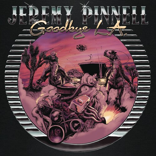Jeremy Pinnell - Goodbye L.A.