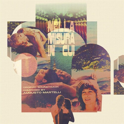 Augusto Martelli - Nella Misura In Cui... (Original Soundtrack)