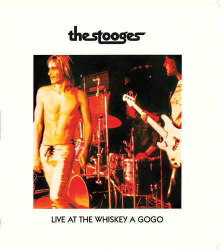 The Stooges - Live at Whiskey A Gogo