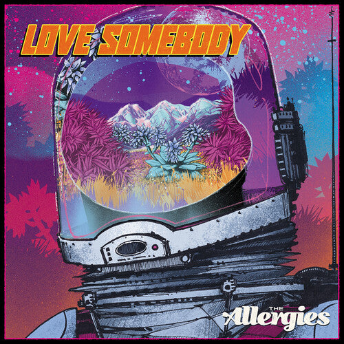 Allergies - Love Somebody