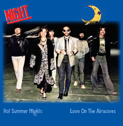 The Night - Hot Summer Nights / Love On The Airwaves (Light Blue)