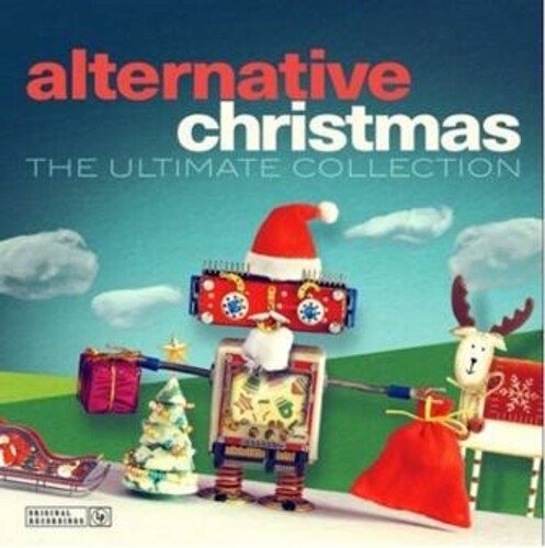 Various Artists - Alternative Christmas: The Ultimate Collection