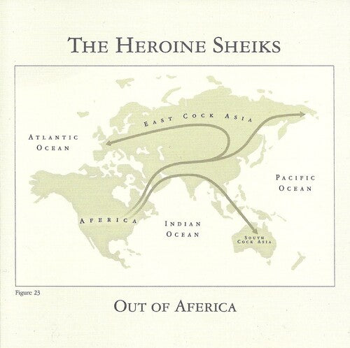 The Heroine Sheiks - Out Of Aferica