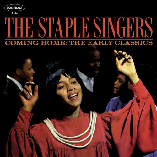 The Staple Singers - Coming Home: Early Classics