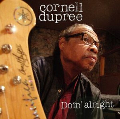 Cornell Dupree Meets the Texas Horns - Doin' Alright