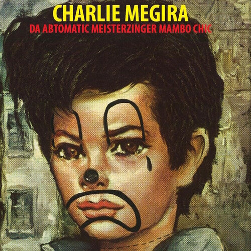 Charlie Megira - The Abtomatic Miesterzinger Mambo Chic [Red Black & Yellow]