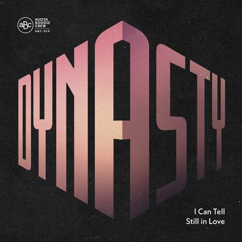 Dynasty - I Can Tell