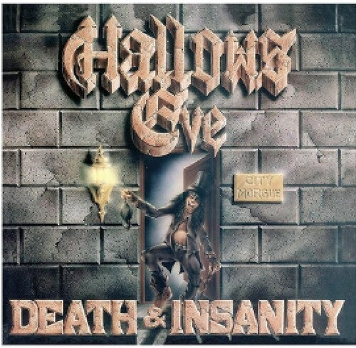 Hallows Eve - Death And Insanity
