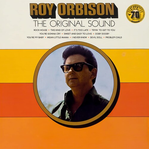 Roy Orbison - The Original Sound (70th Anniversary)