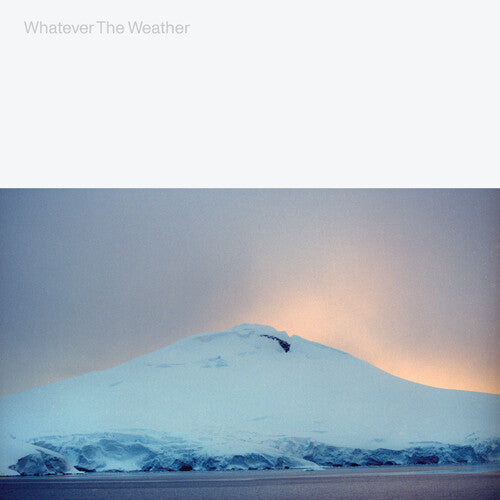 Whatever the Weather - Whatever The Weather [Glacial Clear]