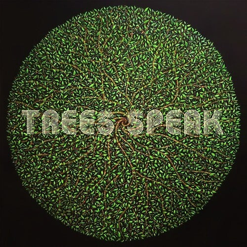 Trees Speak - Trees Speak