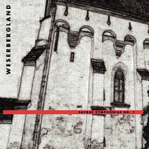 Weserbergland - Sacrea Symphoniae 1