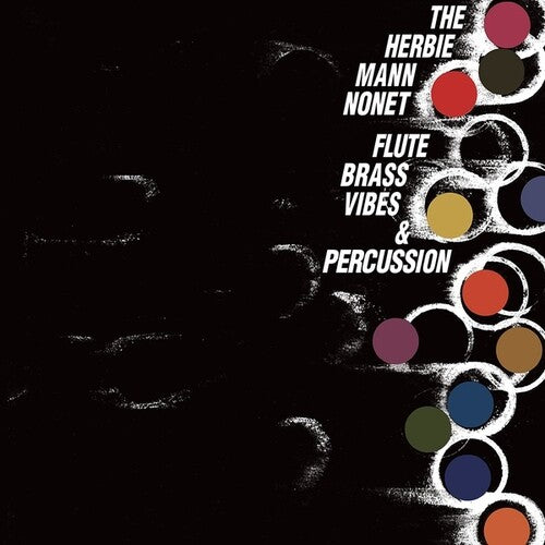 Herbie Mann Nonet - Flute Brass Vibes & Percussion