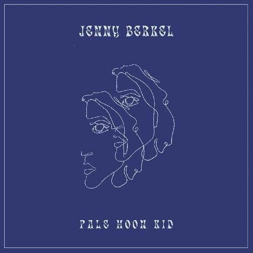 Jenny Berkel - Pale Moon Kid