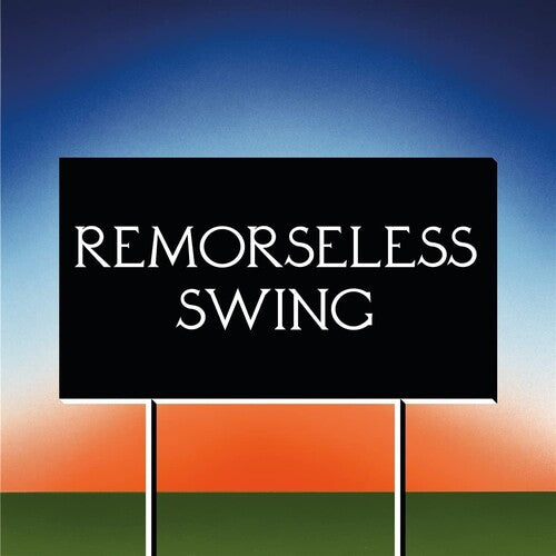 Don't Worry - Remorseless Swing