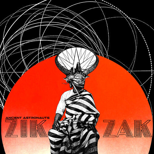 Ancient Astronauts - Zik Zak