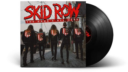 Skid Row - The Gang's All Here