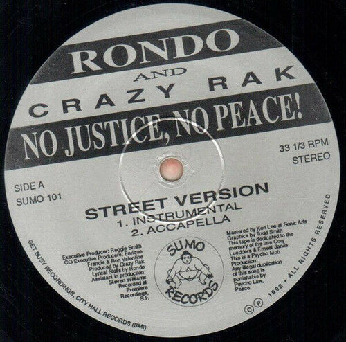 Rondo & Crazy Rak - No Justice, No Peace