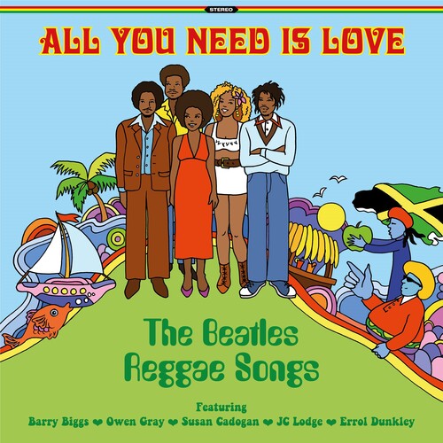 Various Artists - All You Need Is Love: The Beatles Reggae (Various Artists)