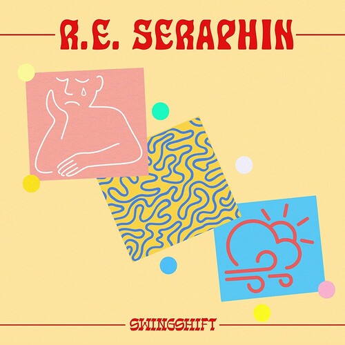 R.E. Seraphin - Swingshift